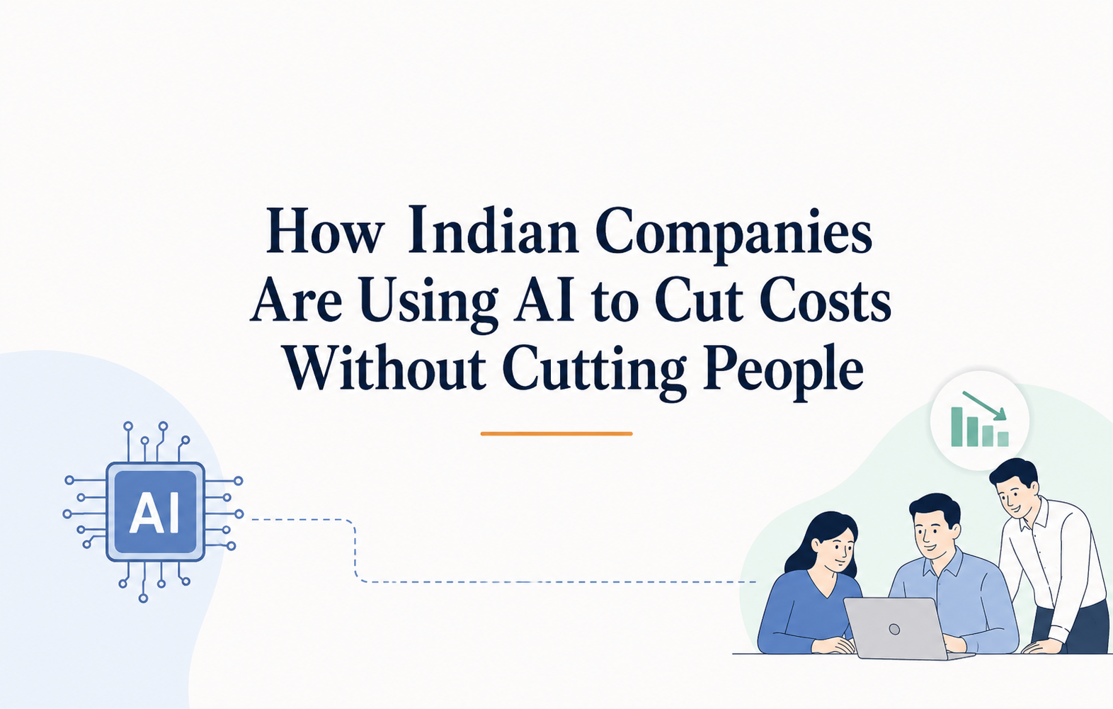 How Indian Companies Are Using AI to Cut Costs Without Cutting People